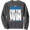 imageNBA Official Oklahoma City Thunder For the Win 2025 Playoffs SweatshirtDark Heather Grey